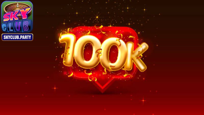 Ưu đãi 100k của Skyclub dành cho ai?