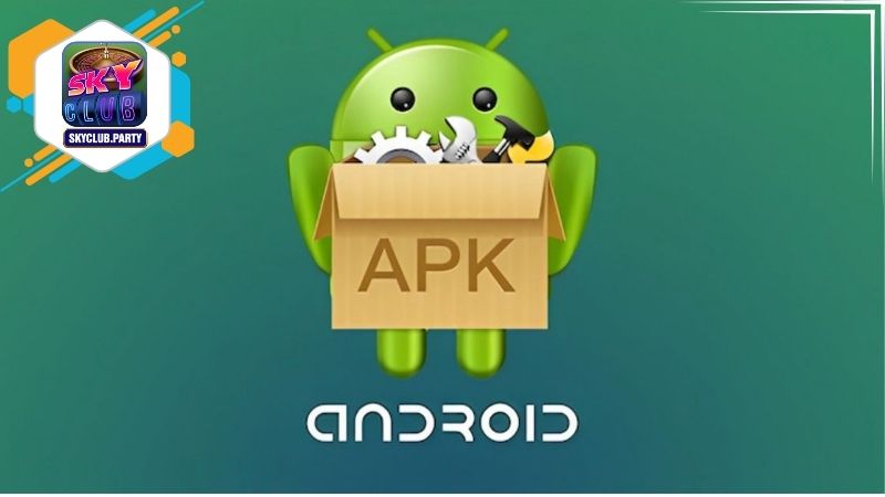 Hướng dẫn tải Skyclub apk cho Android